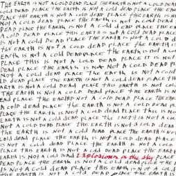 Explosions In The Sky - The Earth Is Not A Cold Dead Place (2016)