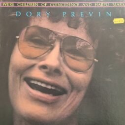Dory Previn - We're Children Of Coincidence And Harpo Marx (VG+)