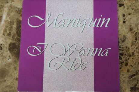 Maniquin - I Wanna Ride (VG+)  (7")