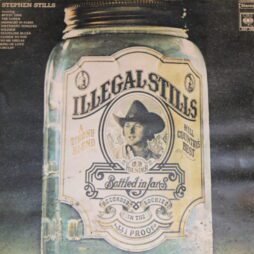Stephen Stills - Illegal Stills (G)