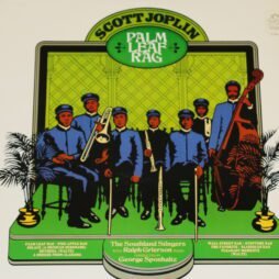 Scott Joplin : The Southland Stingers With Ralph Grierson, George Sponhaltz - Palm Leaf Rag (VG+)
