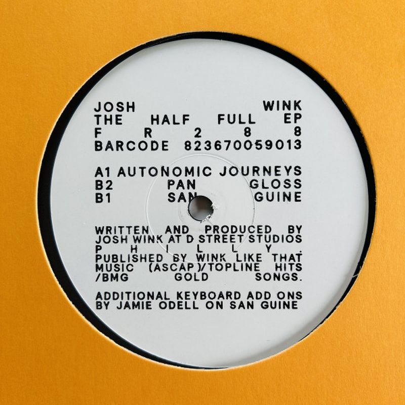 Josh Wink - The Half Full EP (12")