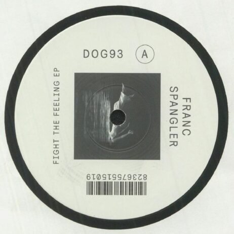Franc Spangler - Fight The Feeling EP (12")