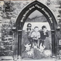 The Edgar Broughton Band - Sing Brother Sing (G+/G)