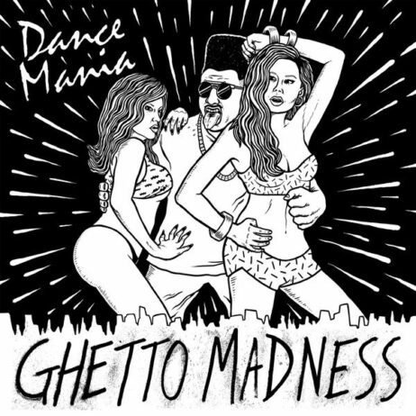 Various - Dance Mania (Ghetto Madness) (2LP + CD)