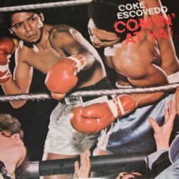 Coke Escovedo - Comin' At Ya! (VG+/VG)