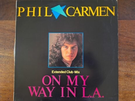 Phil Carmen - On My Way In L.A. (Extended Clubâ€¢Mix) (VG+/G) (12")