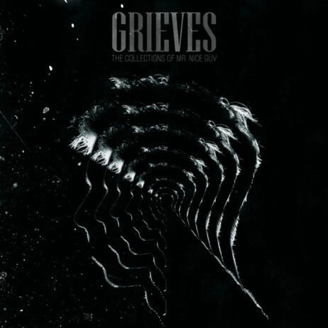 Grieves - The Collections Of Mr. Nice Guy