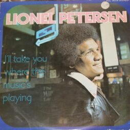 Lionel Petersen - I'll Take You Where The Music's Playing (G+)