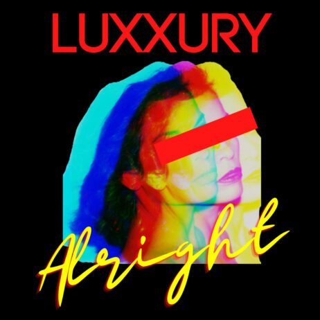 Luxxury - Alright (Red Vinyl)