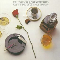 Bill Withers - Bill Withers' Greatest Hits
