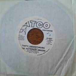 Patterson Singers - Working Together / That's Understanding (VG+/Gen) (7")
