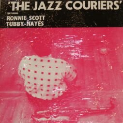 Tubby Hayes And The Jazz Couriers Featuring Ronnie Scott - The Jazz Couriers (VG+)
