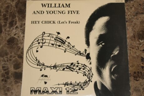 William And Young Five - Hey Chick (Let's Freak) (VG) (12")