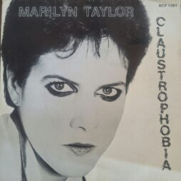 Marilyn Taylor - Claustrophobia (G+) (7")