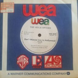The Helicopters - Don't Wanna Live In Hollywood (VG+/Gen) (7")