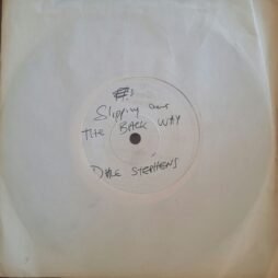 Dale Stephens - Slipping Out The Back Way (VG/Gen) (7")