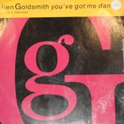 Glen Goldsmith Featuring M.C. Hammer - You've Got Me Dancin (VG/G+) (12")