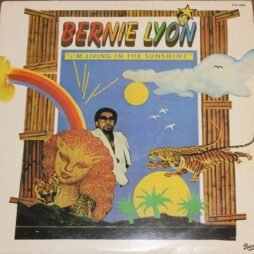Bernie Lyon - I'm Living In The Sunshine (VG)