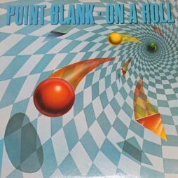 Point Blank - On A Roll (VG+)