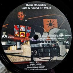 Kerri Chandler - Lost & Found EP Vol. 3