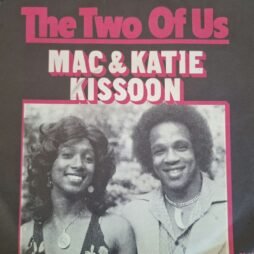 Mac And Katie Kissoon - The Two Of Us / Darling I Love You (G+/VG) (7")