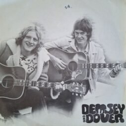 Demsey & Dover - No, No, Anyone But Me / I'll Find My Way (VG) (7")