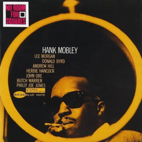 Hank Mobley - No Room For Squares