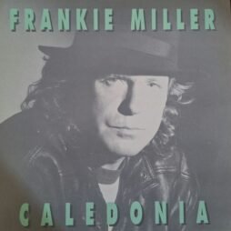 Frankie Miller - Caledonia (VG/VG+) (7")