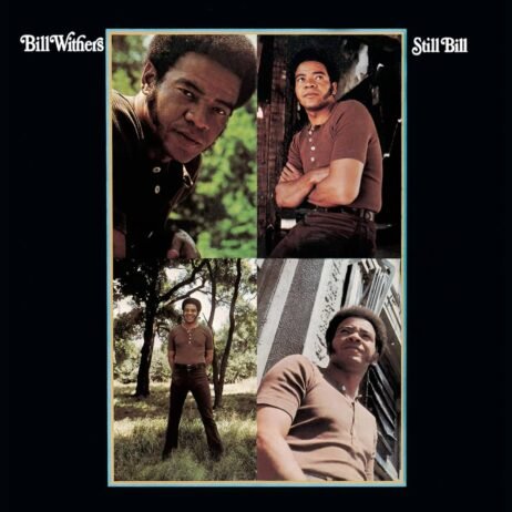 This is the album cover for Bill Withers - Still Bill. It features a man in four poses wearing a brown shirt