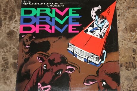 Turnpike Cruisers - Drive Drive Drive (VG)