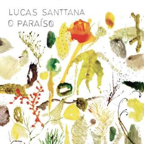 Lucas Santtana - O ParaÃ­so
