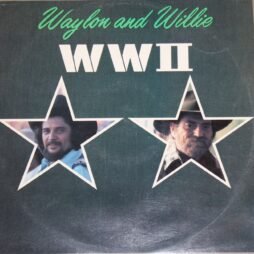 Waylon Jennings & Willie Nelson - WWII (VG/G+)