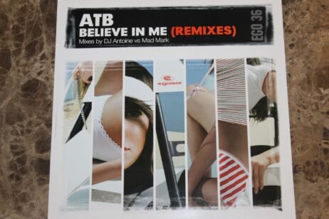 ATB - Believe In Me (Remixes) (VG+)