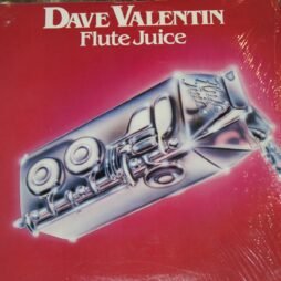 Dave Valentin - Flute Juice (VG+)