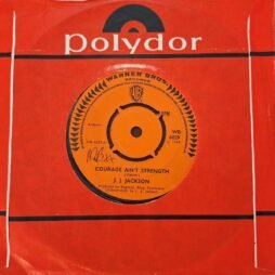 J.J. Jackson - Courage Ain't Strength / You Do It Cause You Wanna (VG/Gen) (7")