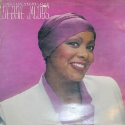 Debbie Jacobs - High On Your Love (VG+/G)