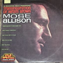 Mose Allison - Transfiguration Of Hiram Brown (VG+/G+)
