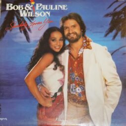 Bob & Pauline Wilson - Somebody Loves You (VG+/VG)