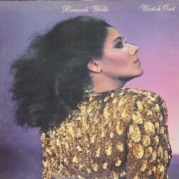 Brandi Wells - Watch Out (VG/G+)