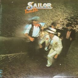 Sailor - Trouble (VG+/VG)
