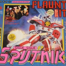 Sigue Sigue Sputnik - Flaunt It (G/VG)
