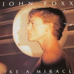 John Foxx - Like A Miracle (VG+/G+) (12")
