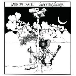 Mellow Candle - Swaddling Songs (2023 Reissue)