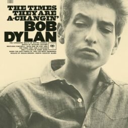 Bob Dylan - The Times They Are A-Changin'