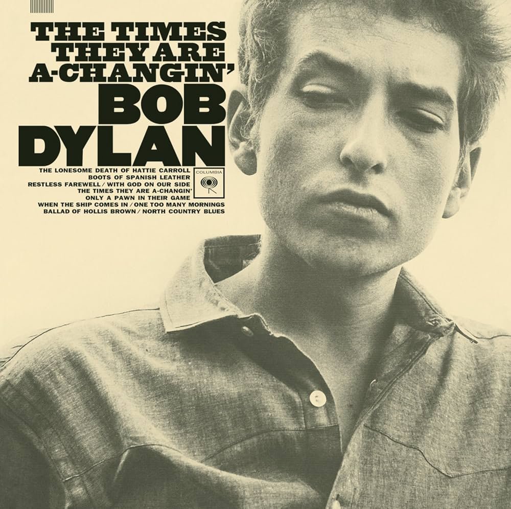 Bob Dylan - The Times They Are A-Changin'