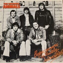The Animals - Before We Were So Rudely Interrupted (G+/VG)