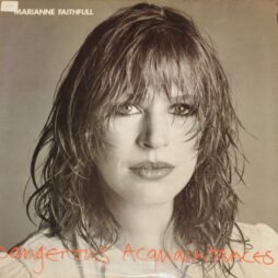 Marianne Faithfull - Dangerous Acquaintances (VG+/VG)