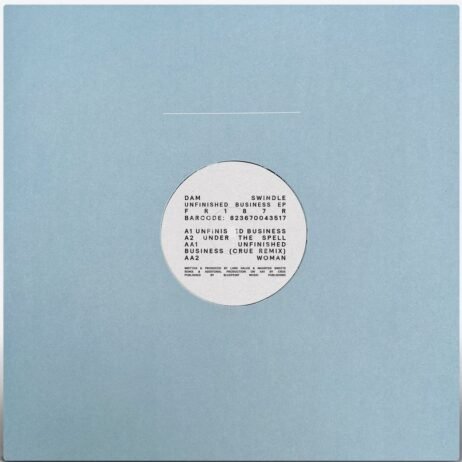 Dam Swindle - Unfinished Business EP