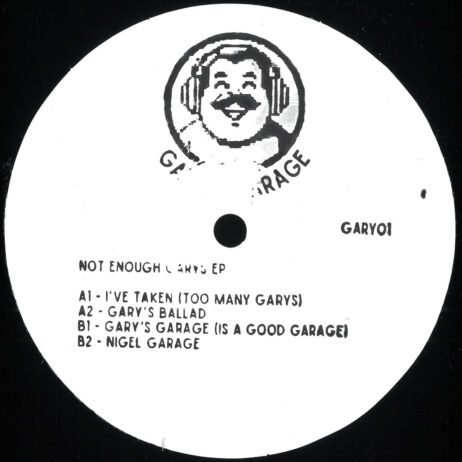 Garyâ€™s Garage - Not Enough Garyâ€™s EP